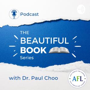 The Beautiful Book Series with Dr. Paul Choo