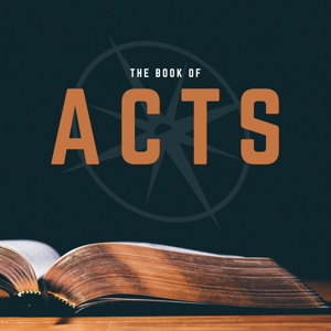 The Book of Acts | Pastor Mike Fabarez