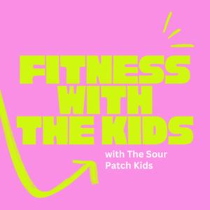 Fitness with the KIDS