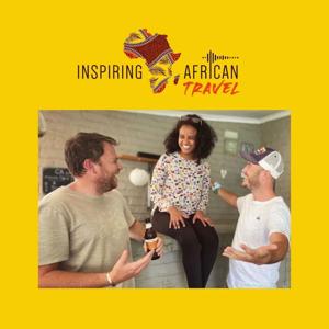 Inspiring African Travel by James, Jules & Stuart