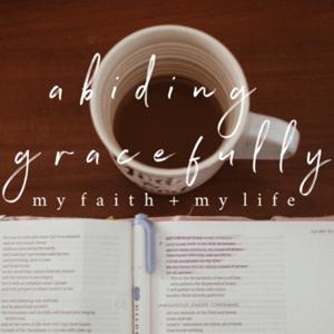 abiding gracefully podcast