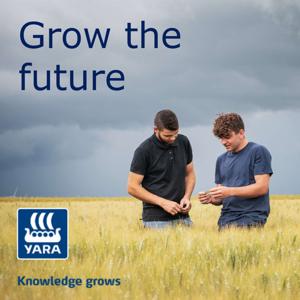 Grow the future by Yara Agronomy Team