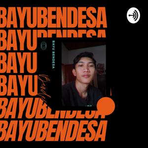 Bayu Bendesa