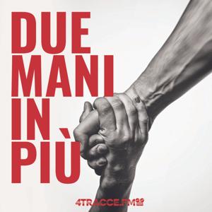 Due Mani in Più by 4tracce.fm