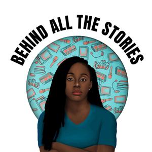 Behind All The Stories