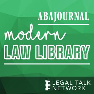 ABA Journal: Modern Law Library by Legal Talk Network