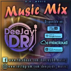 DeeJay D.R. Music Mix