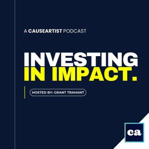 Investing in Impact | Impact Investing by Causeartist