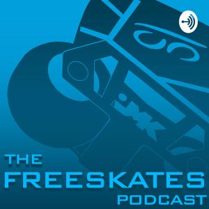 The Freeskates Podcast