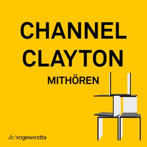 Channel Clayton—Mithören