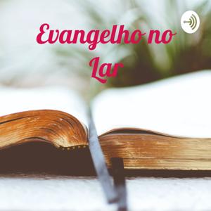 Evangelho no Lar - ESE CEI