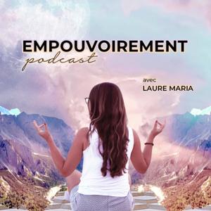 Empouvoirement avec Laure Maria