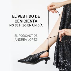 El vestido de Cenicienta no se hizo en un día