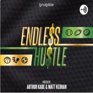 The Endless Hustle