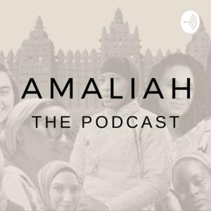 The Amaliah Podcast