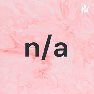 n/a