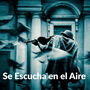 Se Escucha En el Aire