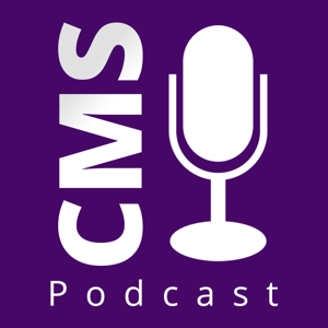 CMS Podcast