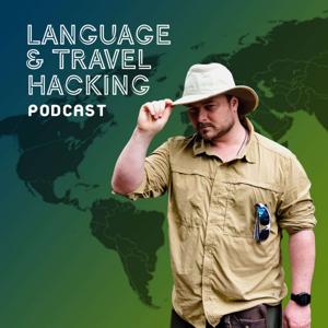 Language & Travel Hacking by Fluent in 3 Months