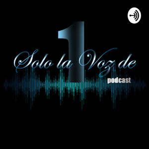 Solo la Voz de 1