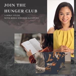 Hunger Club - A Bible Study with Rissa Singson-Kawpeng