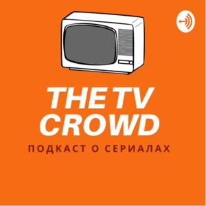 THE TV CROWD