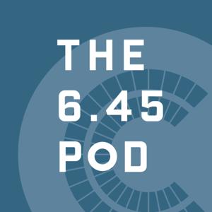 The 6.45 Pod