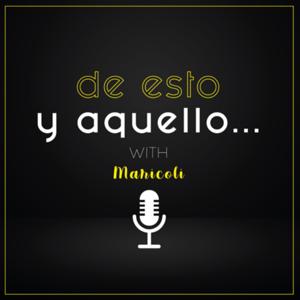 de esto y aquello ...