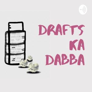 Drafts ka Dabba