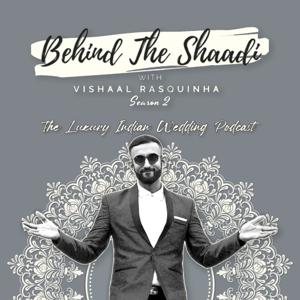 Behind The Shaadi