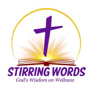 Stirring Words: God's Wisdom on Wellness by Judi Ulrey