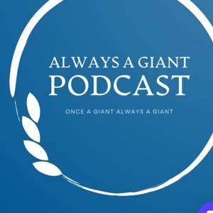 Always a Giant Podcast