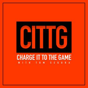 Charge It to the Game With Tom Segura