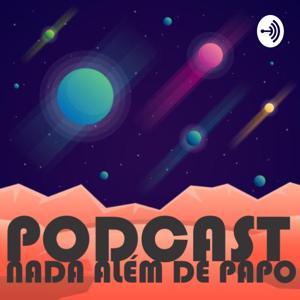 Nada Além De Papo