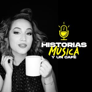 Historias, Música y un Café