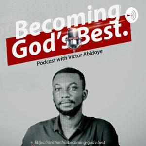 Becoming God's Best