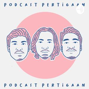 Podcast Pertigaan