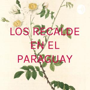 LOS RECALDE EN EL PARAGUAY