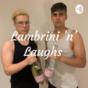 Lambrini 'n' Laughs