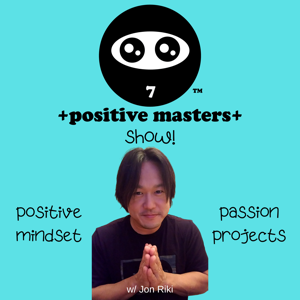 Positive Masters Show