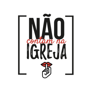 Não Contam Na Igreja