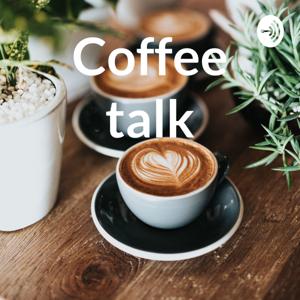 Coffee talk