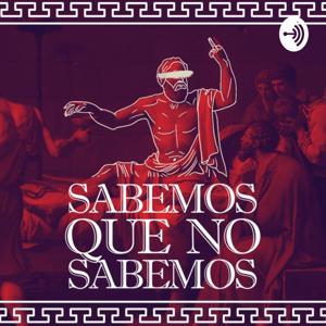 Sabemos Que No Sabemos
