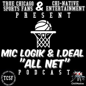 ALL NET Podcast W/ Mic Logik & I.Deal