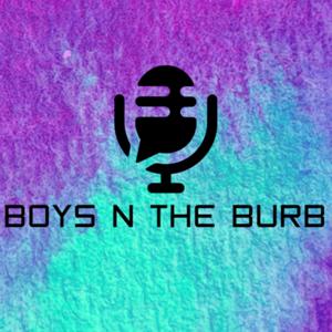 Boys N The Burb