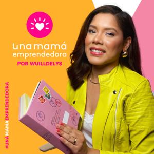 Una Mamá Emprendedora