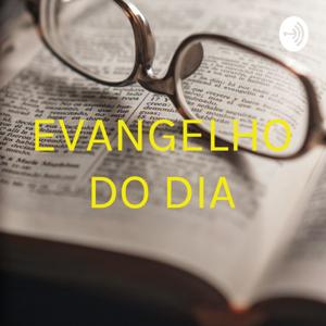 EVANGELHO DO DIA