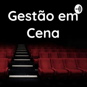 Gestão em Cena