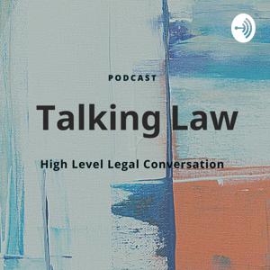 Talking Law - High Level Legal Conversation