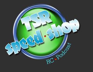 TSR Speed Shop RC podcast